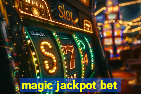 magic jackpot bet